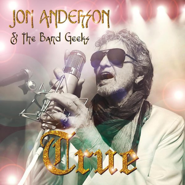 CD -  Jon Anderson & The Band Geeks - True Hot on Sale