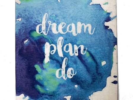 Dream, Plan, Do Watercolor Canvas Art Wall Decor | Small Motivational Posters for Office | Rustic Home Decor for Bedroom, Kitchen, Living Room, and Bathroom | Inspirational Presents for Women and Men Online